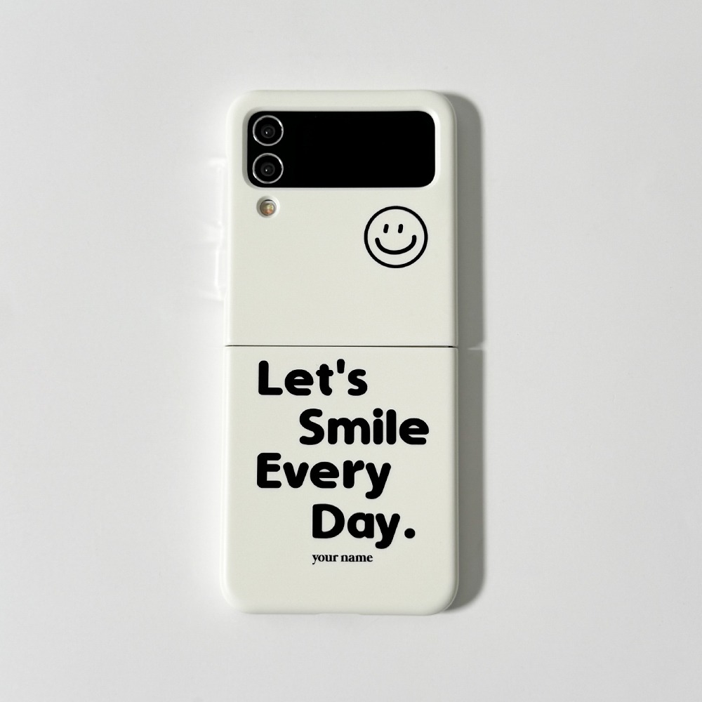 Let&#039;s Smile Every Day 01 레츠 스마일 에브리 데이 01 (Z 플립 3.4.5 하드 케이스)